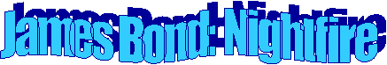 James Bond: Nightfire